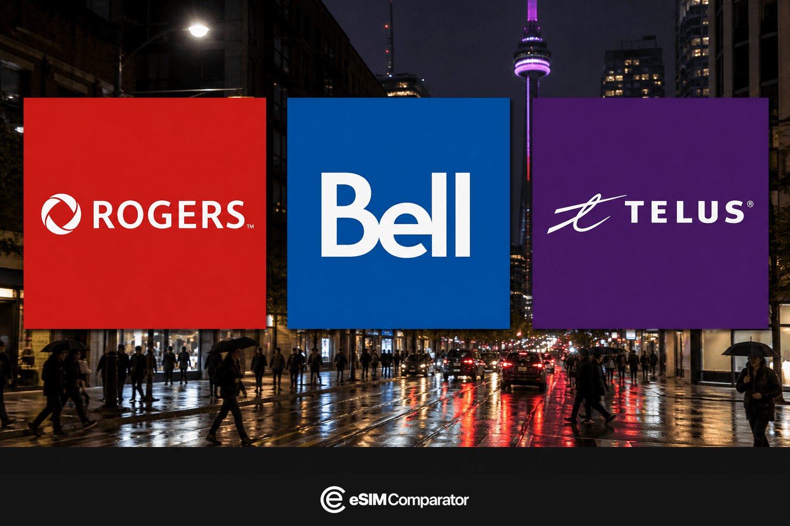 Rogers, Bell and Telus logos on a Toronto street at night, eSIM Comparator bar